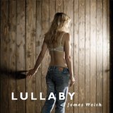 Lullaby Lyrics James Walsh