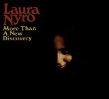 More Than A New Discovery Lyrics Laura Nyro