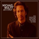 Joe's Strut Lyrics Michael Wolff