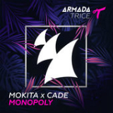 Monopoly (Single) Lyrics Mokita & Cade