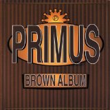 The Brown Album Lyrics Primus