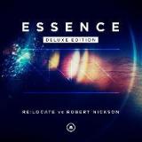 Essence Lyrics ReLocate & Robert Nickson