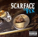 The Fix Lyrics Scarface
