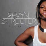 I Like It (Single) Lyrics Sevyn Streeter