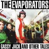 Gassy Jack And Other Tales Lyrics The Evaporators