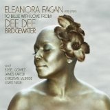 Eleanora Fagan (1915-1959): To Billie With Love From Dee Dee Lyrics Dee Dee Bridgewater
