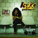 So Uncool Lyrics Keke Palmer
