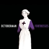 Fortresses Lyrics Octoberman