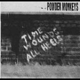 Time Wounds All Heels Lyrics Powder Monkeys