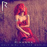 Only Girl (In The World) [Single] Lyrics Rihanna