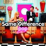 Pop Lyrics Same Difference