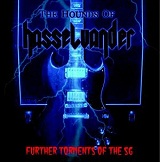 Further Torments Of The SG (EP) Lyrics The Hounds Of Hasselvander
