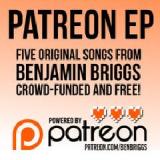 Patreon EP Lyrics Benjamin Briggs