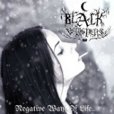 Negative Ways of Life Lyrics Black Whispers