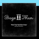 More Than You'll Ever Know (Single) Lyrics Boyz II Men
