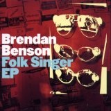 Folk Singer EP Lyrics Brendan Benson