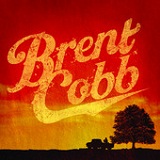 Brent Cobb (EP) Lyrics Brent Cobb