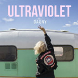 Ultraviolet (EP) Lyrics Dagny