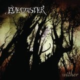 Wither Lyrics Evemaster