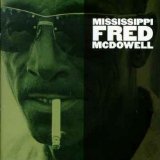 Miscellaneous Lyrics Fred McDowell