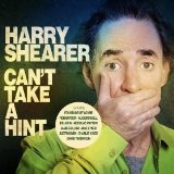 Can't Take A Hint Lyrics Harry Shearer