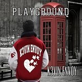 Playground Lyrics K3vin Envoy