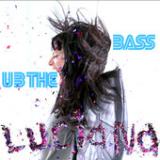 U B The Bass (EP) Lyrics Luciana