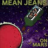 On Mars Lyrics Mean Jeans