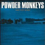 Lost City Blues Lyrics Powder Monkeys