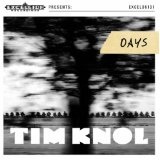 Days Lyrics Tim Knol