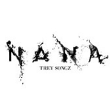 Na Na (Single) Lyrics Trey Songz