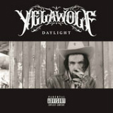 Daylight (Single) Lyrics YelaWolf