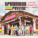 Steady Lang Lyrics Brownman Revival