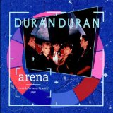 Arena Lyrics Duran Duran