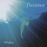Wake Lyrics Floater
