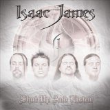 Shut Up And Listen Lyrics Isaac James