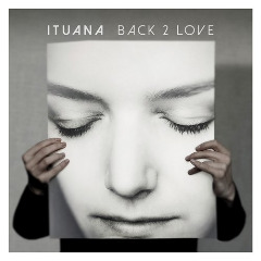 Back 2 Love Lyrics Ituana