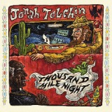 Thousand Mile Night Lyrics Jonah Tolchin