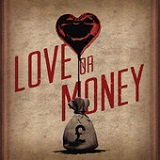 Love or Money (Single) Lyrics Kristian Bush