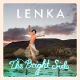 The Bright Side Lyrics Lenka