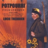 Potpourri Folklorique Lyrics Lucie Therrien