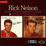For Your Sweet Love Lyrics Ricky Nelson