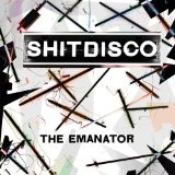 The Emanator Lyrics ShitDisco