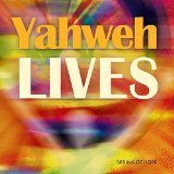Yahweh Lives Lyrics Spring Of Hope