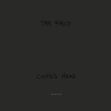 Cupid's Head Lyrics The Field