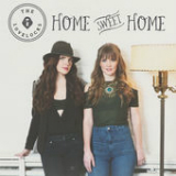 Home Sweet Home (Single) Lyrics The Lovelocks