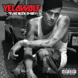 Pop The Trunk (Single) Lyrics YelaWolf