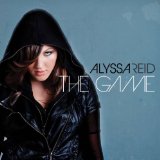 The Game Lyrics Alyssa Reid