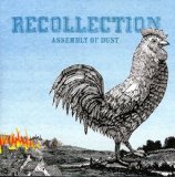 Recollection Lyrics Assembly Of Dust