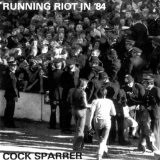 Running Riot in '84 Lyrics Cock Sparrer